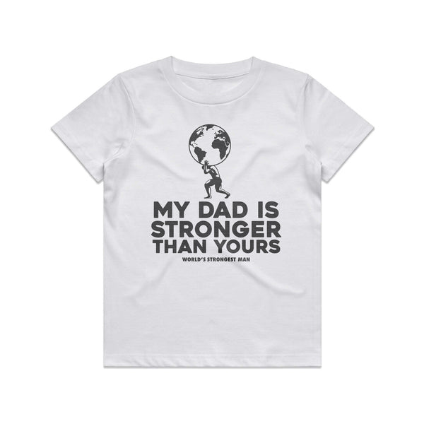 My Dad Is Stronger Youth Tee